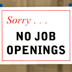 Sorry No Jobs